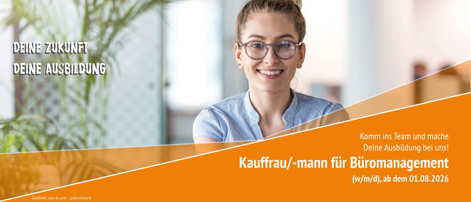 Kauffrau/-mann für Büromanagement (w/m/d)