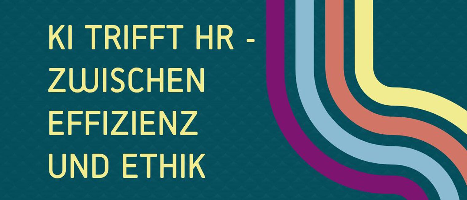 Flyer: Personal im Fokus | KI trifft HR – zwischen Effizienz und Ethik