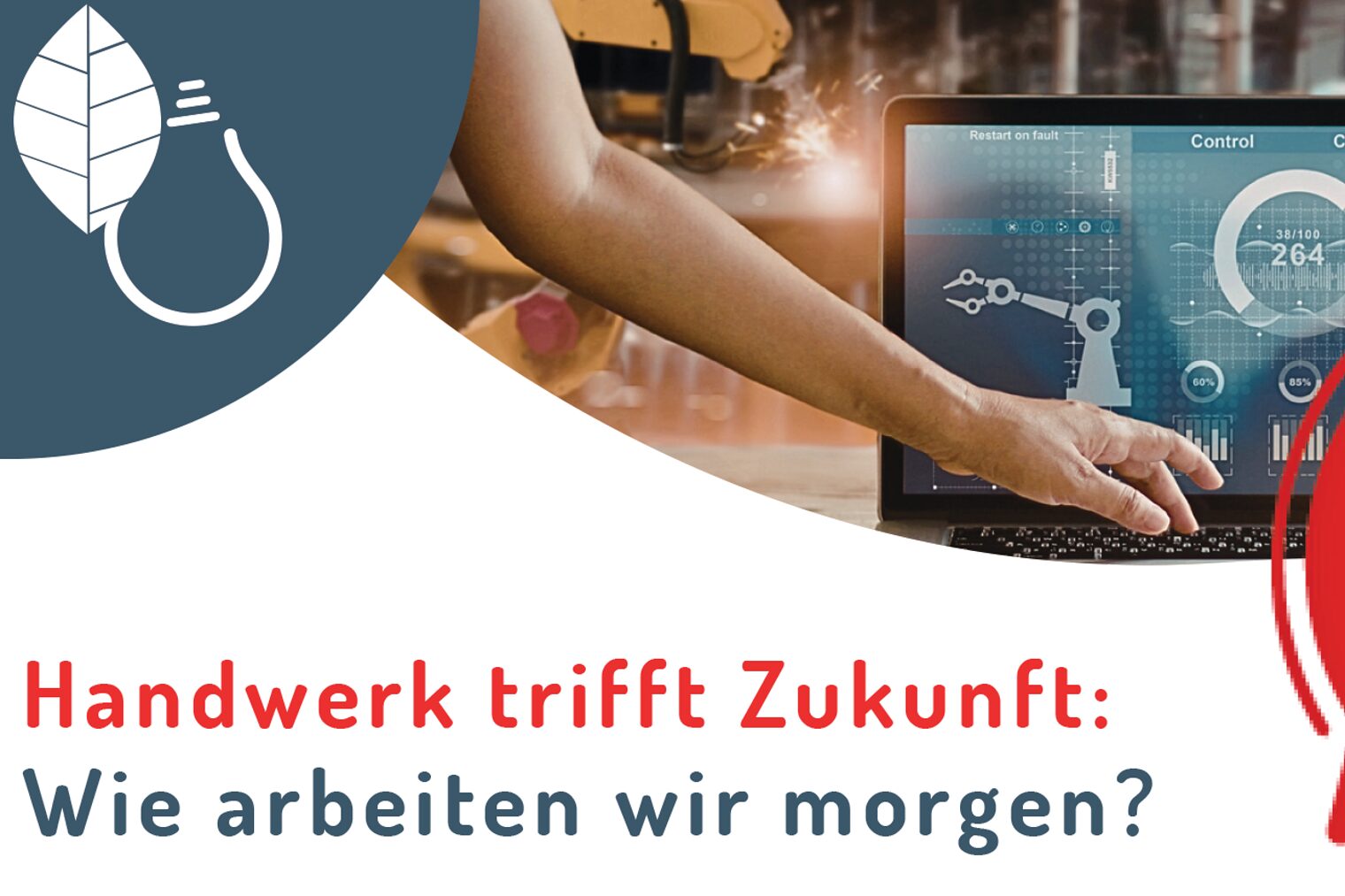 Flyer: Handwerk trifft Zukunft 09.04.2026 17:00 - 19:00 Uhr Ideenfrabrik 