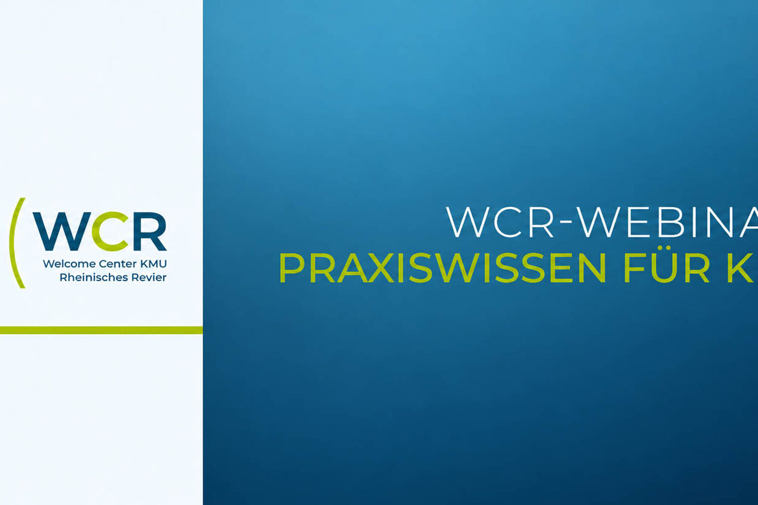 Schriftzug WCR - Welcome Center Rheinisches Revier - WCR-Webinare - Praxiswissen für KMU online, ChatGPT: Größenanpassung