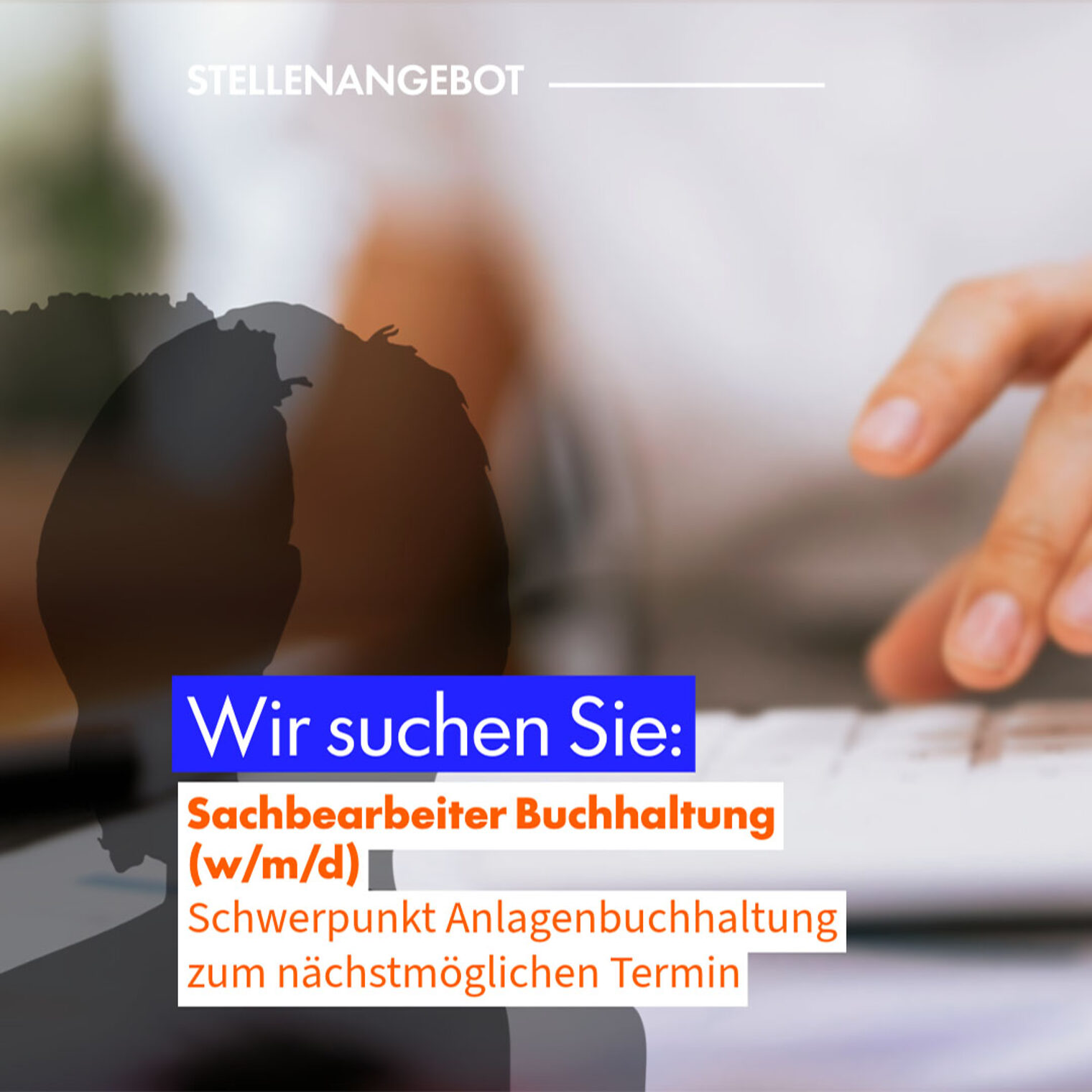 Stellenanzeige Sachbearbeiter Buchhaltung (w/m/d) Schwerpunkt Anlagenbuchhaltung zum nächstmöglichen Termin